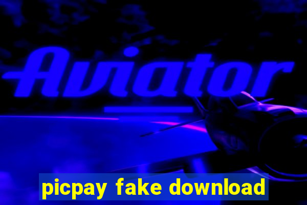 picpay fake download